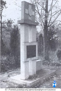 Pomnik zamordowanych w Kosówce.