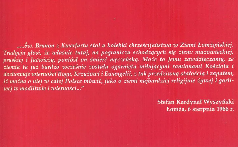 Słowa Stefana Kardynała Wyszyńskiego wypowiedziane podczas Obchodów Millenijnych w Łomży