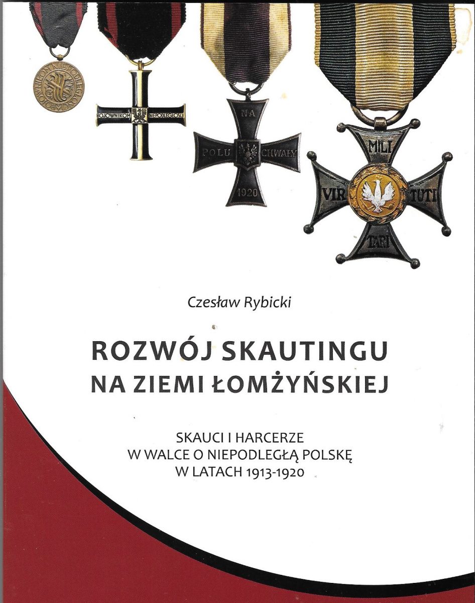 Rozwój skautingu na Ziemi Łomżyńskiej. Część 1